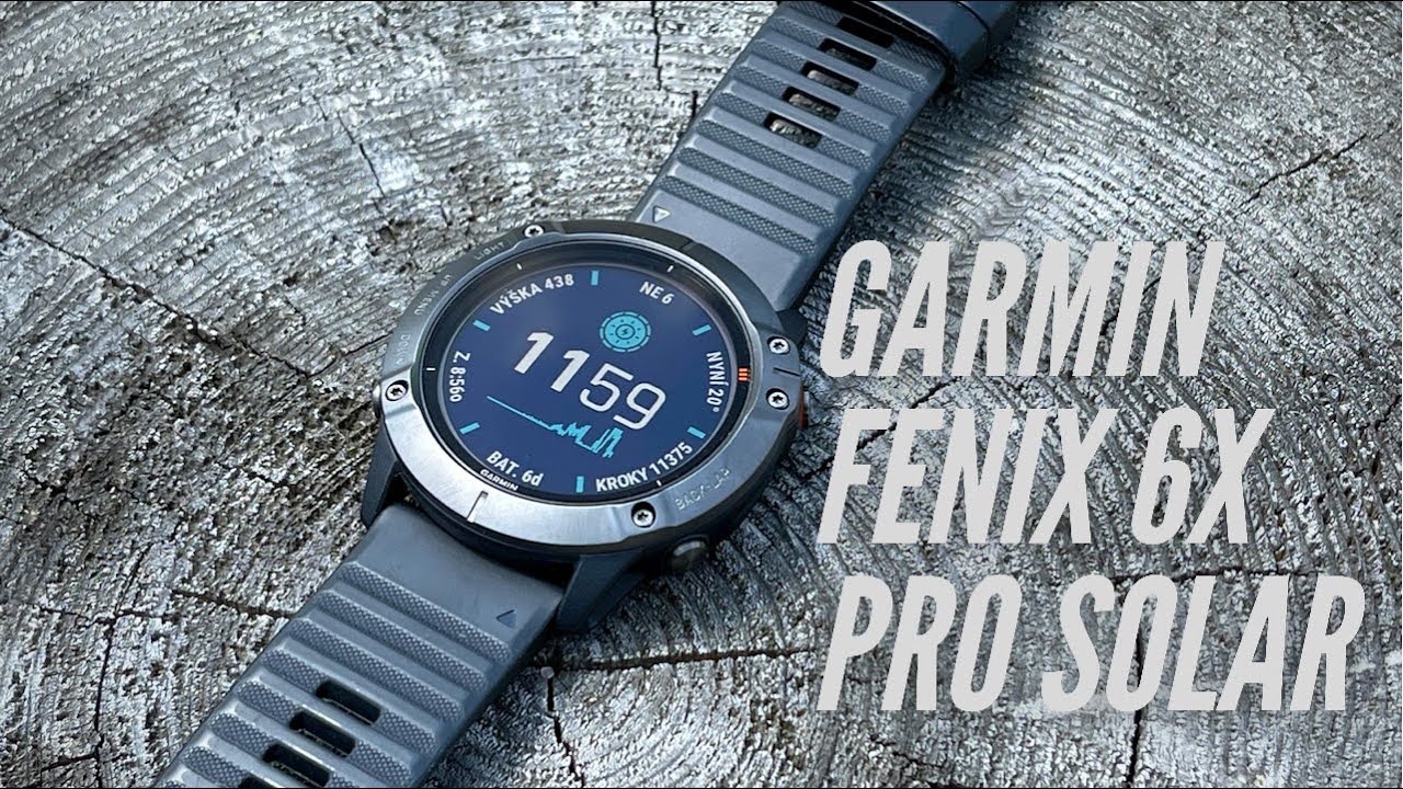 Garmin Fenix 6X Pro Solar: jak jsem se zamiloval 😍 [4K]