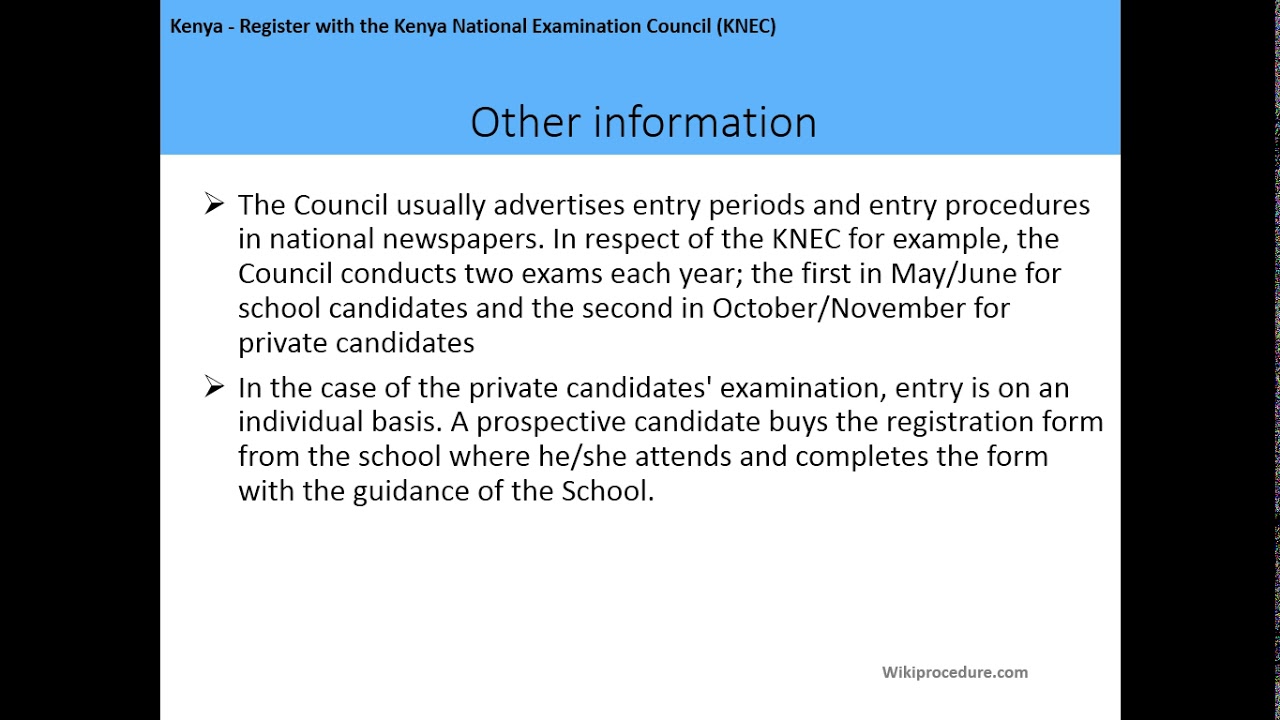 Kenya - Register with Kenya National Examination Council (KNEC)