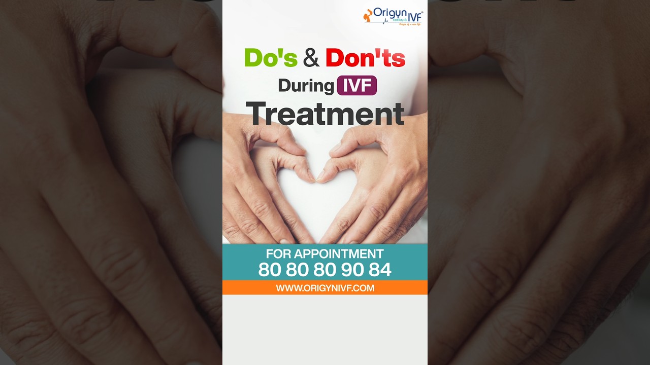 Do's and Don'ts during IVF Treatment | Origyn IVF Center, Best IVF Center in Delhi |