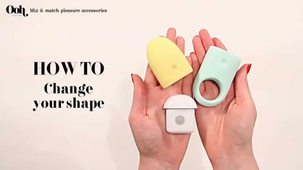 Ooh by Je Joue How to change your shape