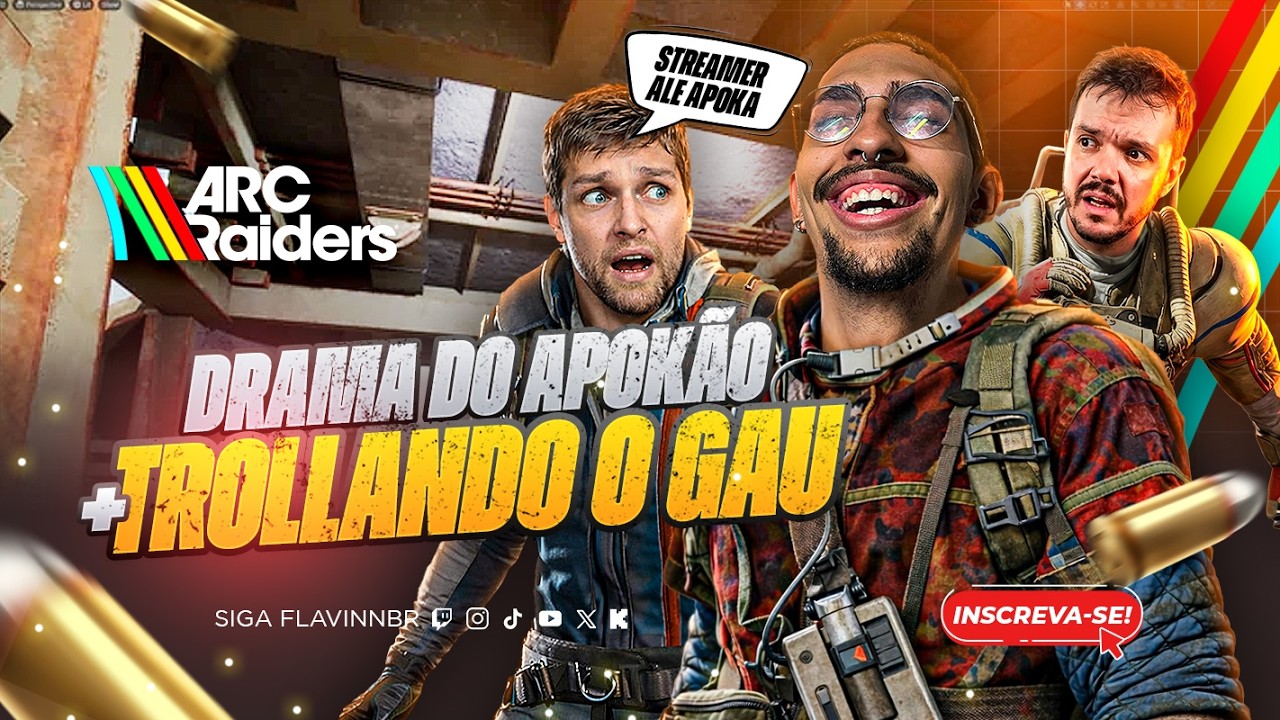 TODO O DRAMA DE APOKÃO, RESENHAND O GAUGAU | ARC RAIDERS