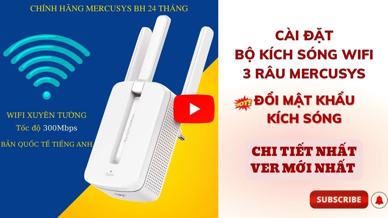 Hướng dẫn c&aacute;ch c&agrave;i đặt bộ k&iacute;ch s&oacute;ng wifi 3 r&acirc;u Mercusys đơn giản, dễ hiểu nhất VDS SHOP