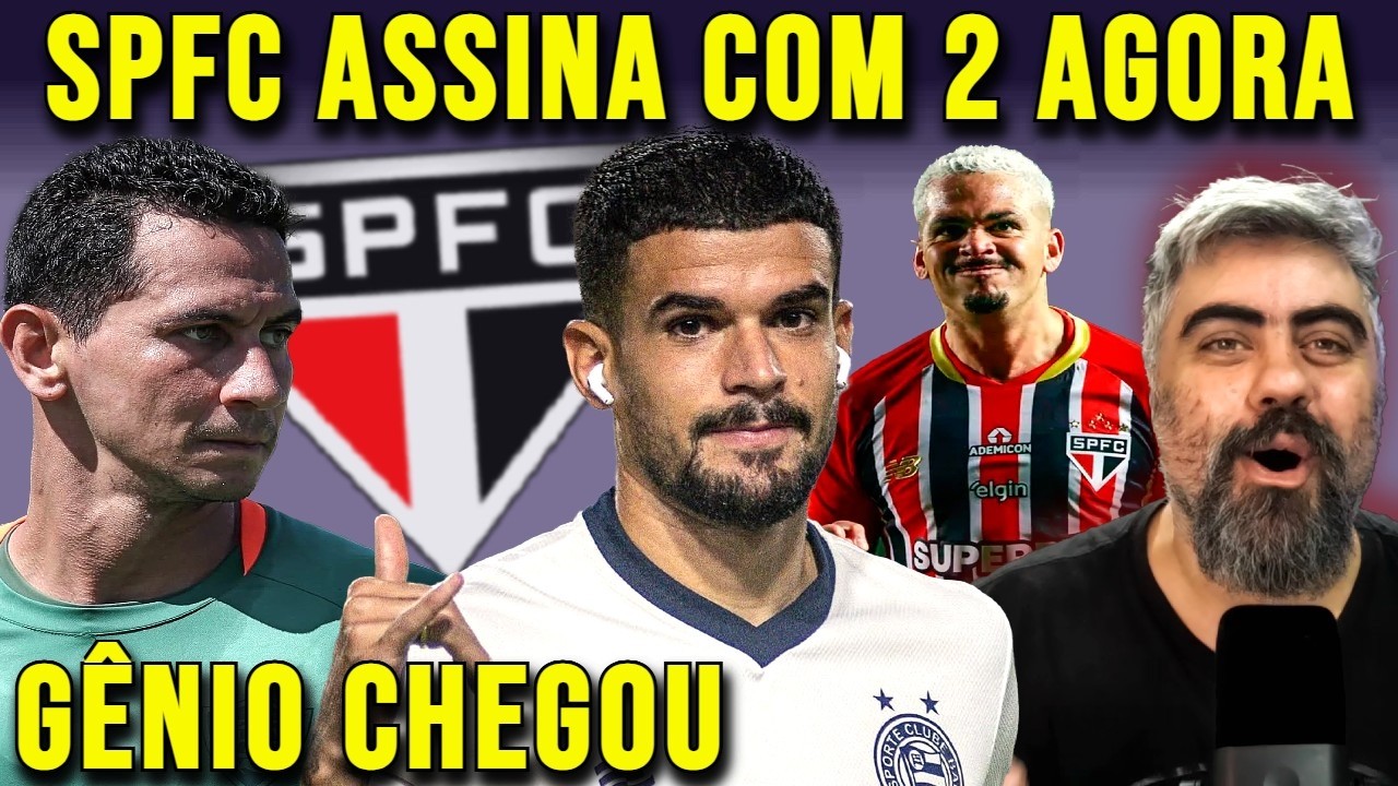 ASSINADO COM GÊNIO SIM!!! SPFC BATE O MARTELO E FAZ MUDANÇA GIGANTE! SÃO PAULO AGORA MUDA DEMAIS!