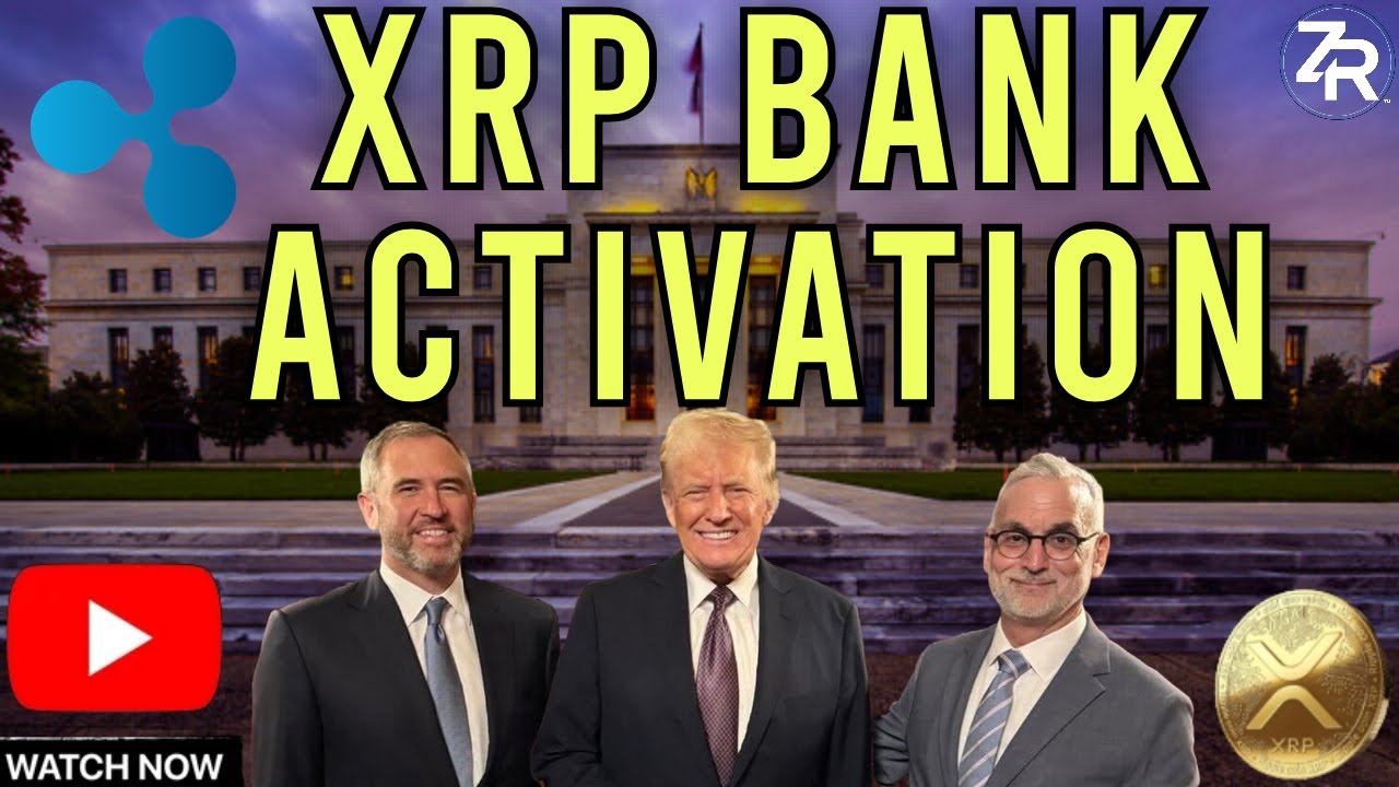 XRP Bank Activation!