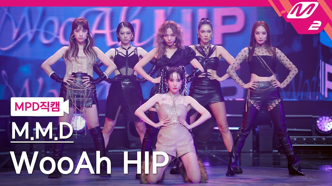 [MPD직캠] 마마돌 직캠 8K '우아힙 (WooAh HIP)' (M.M.D FanCam) | @MCOUNTDOWN_2022.1.27