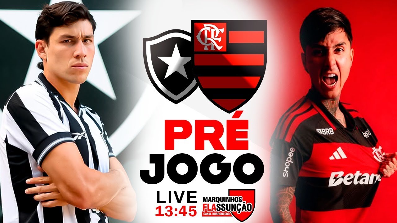 PRÉ-JOGO: BOTAFOGO X FLAMENGO