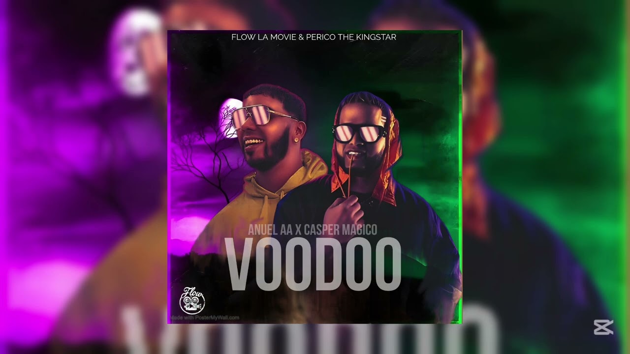 Casper Mágico X Anuel AA - Voodoo (Audio IA) 