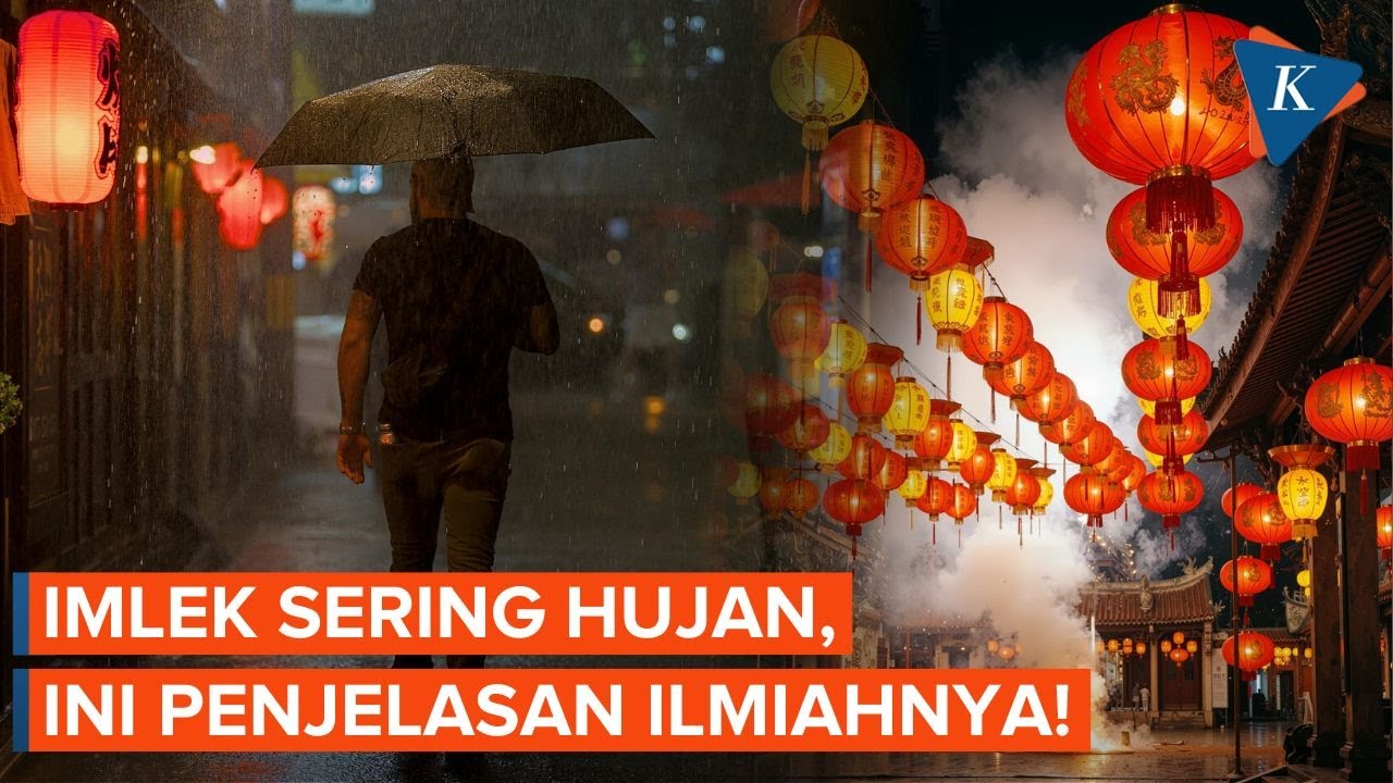 Kenapa Imlek Selalu Hujan?
