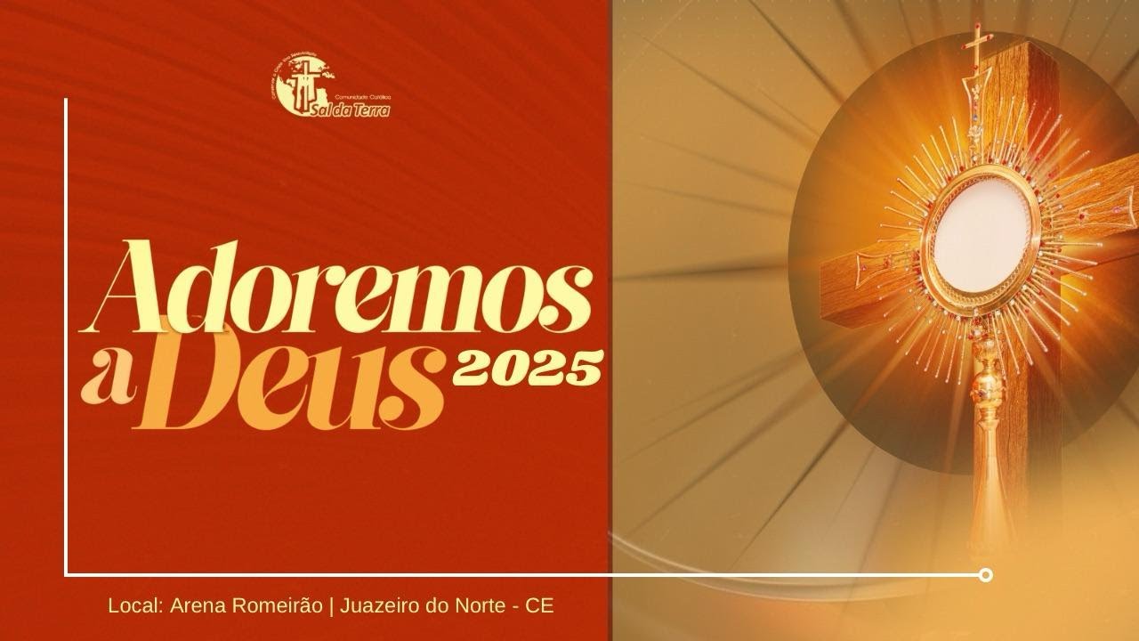 ADOREMOS A DEUS 2025