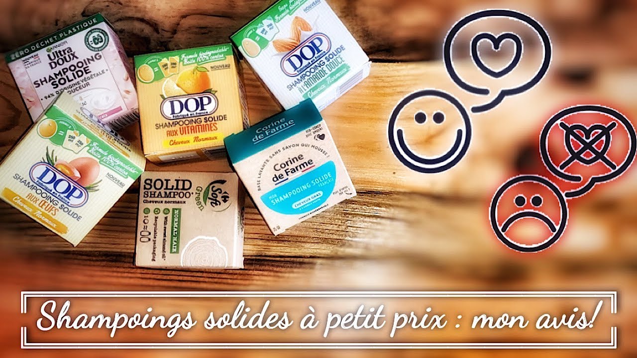 Shampoings solides abordables & accessibles : mon avis!