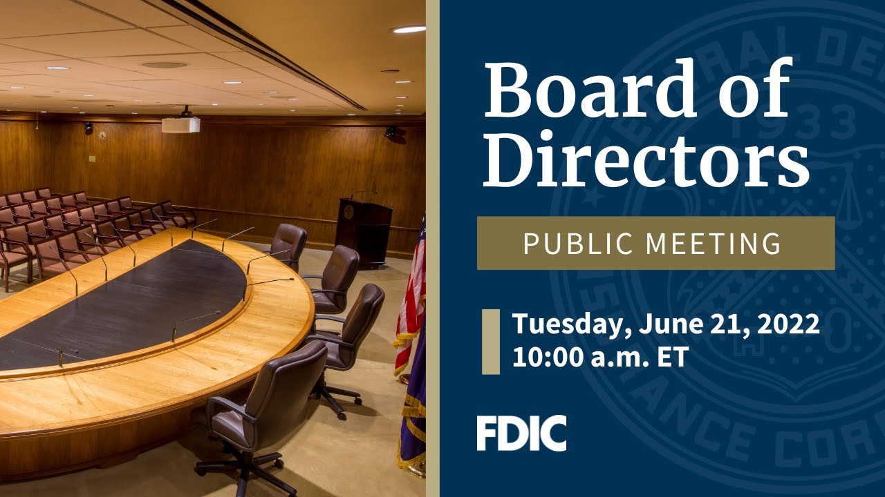 FDIC Board of Directors Meeting (June 21, 2022)