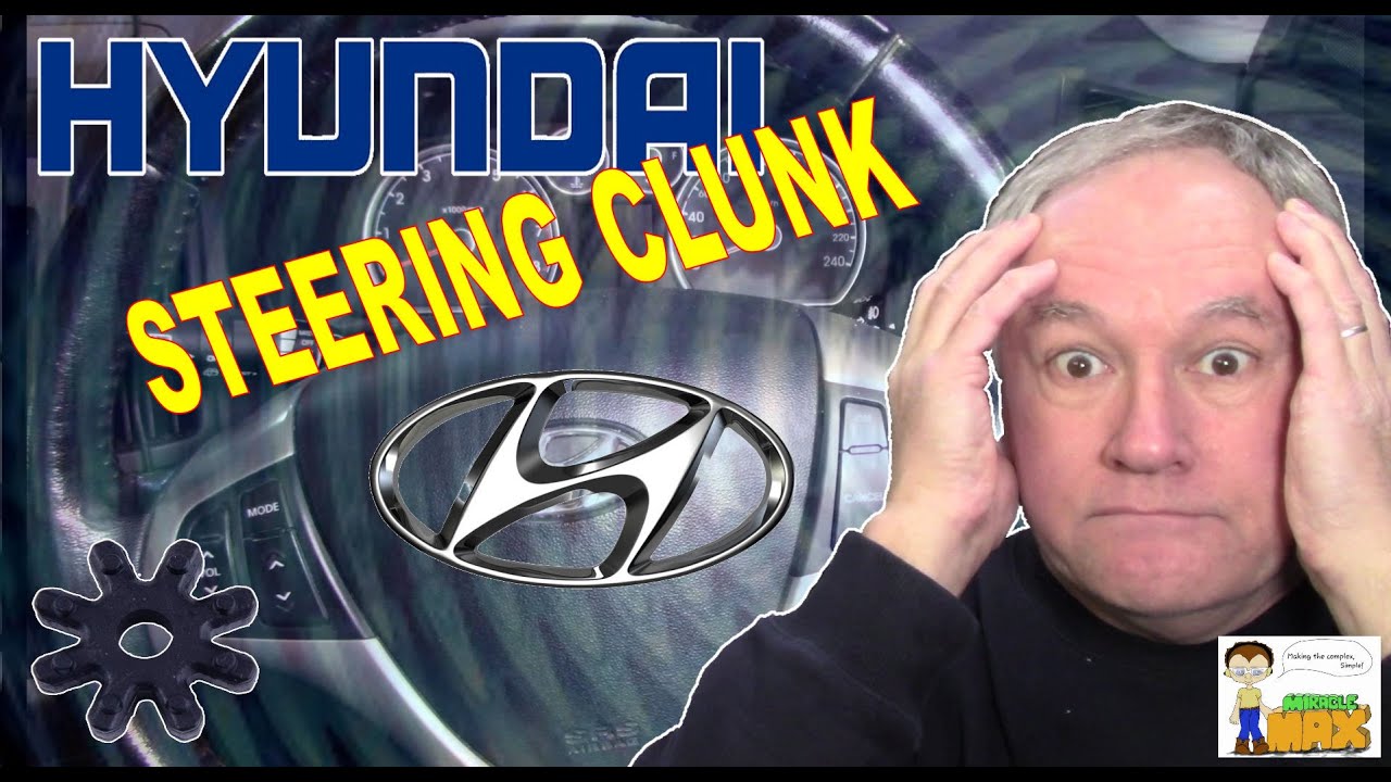 Hyundai i30 Steering Clunk