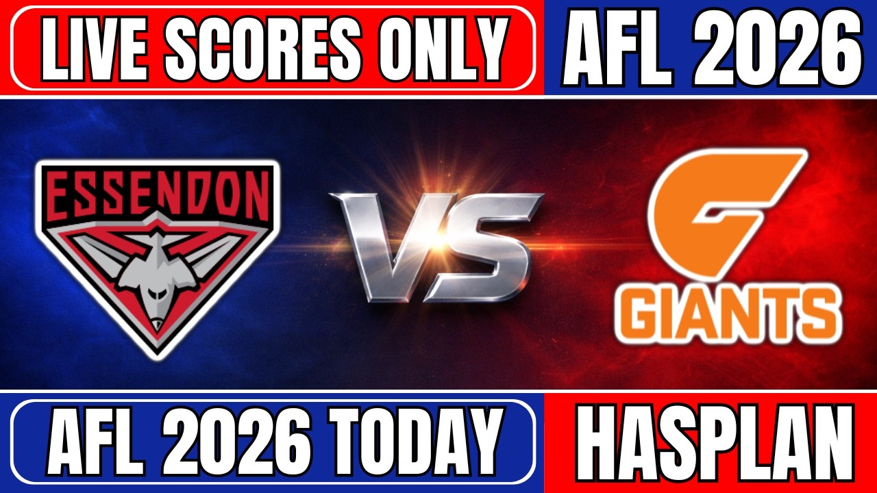 🔴 Essendon Bombers vs GWS Giants | AFL 2026 | Australian Football League | Live Scores Only