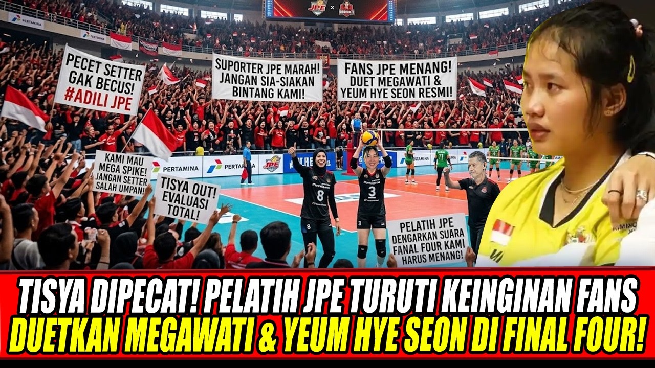 TISYA RESMI DIPECAT🔥PELATIH JPE TURUTI KEINGINAN FANS DUETKAN MEGAWATI & YEUM HYE SEON DI FINAL FOUR