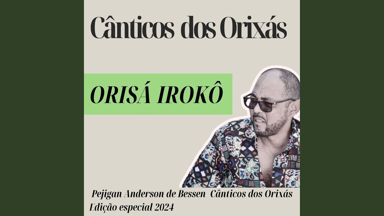 Canticos dos Orixas Iroko