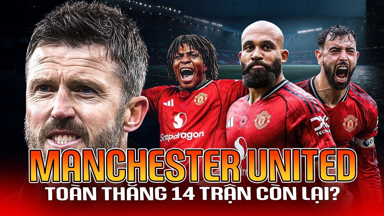 PHÂN TÍCH ĐẶC BIỆT | MAN UTD ĐỦ SỨC TOÀN THẮNG 14 TRẬN CÒN LẠI?