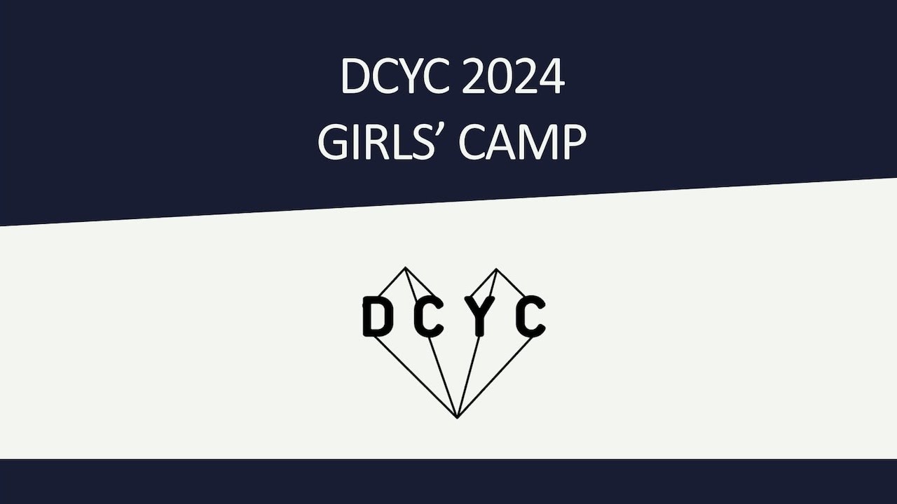 DCYC - Girls Camp 2024