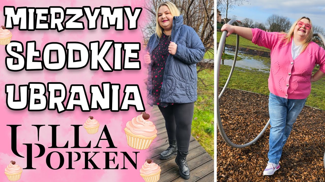 🧁🧁 MIERZYMY SŁODKIE UBRANIA PLUS SIZE ZE SKLEPU ULLA POPKEN I MADZIOF