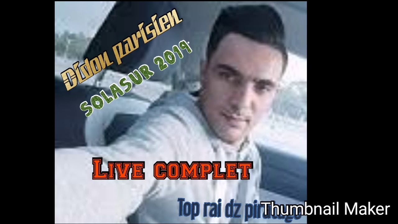 Didou parisien live complet 2019 ديدو الباريزيان يلهب ملهى solazur