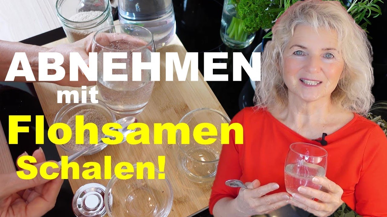 Mit Flohsamenschalen abnehmen und den Darm reinigen! So nehme ich jeden Tag Flohsamenschalen ein!