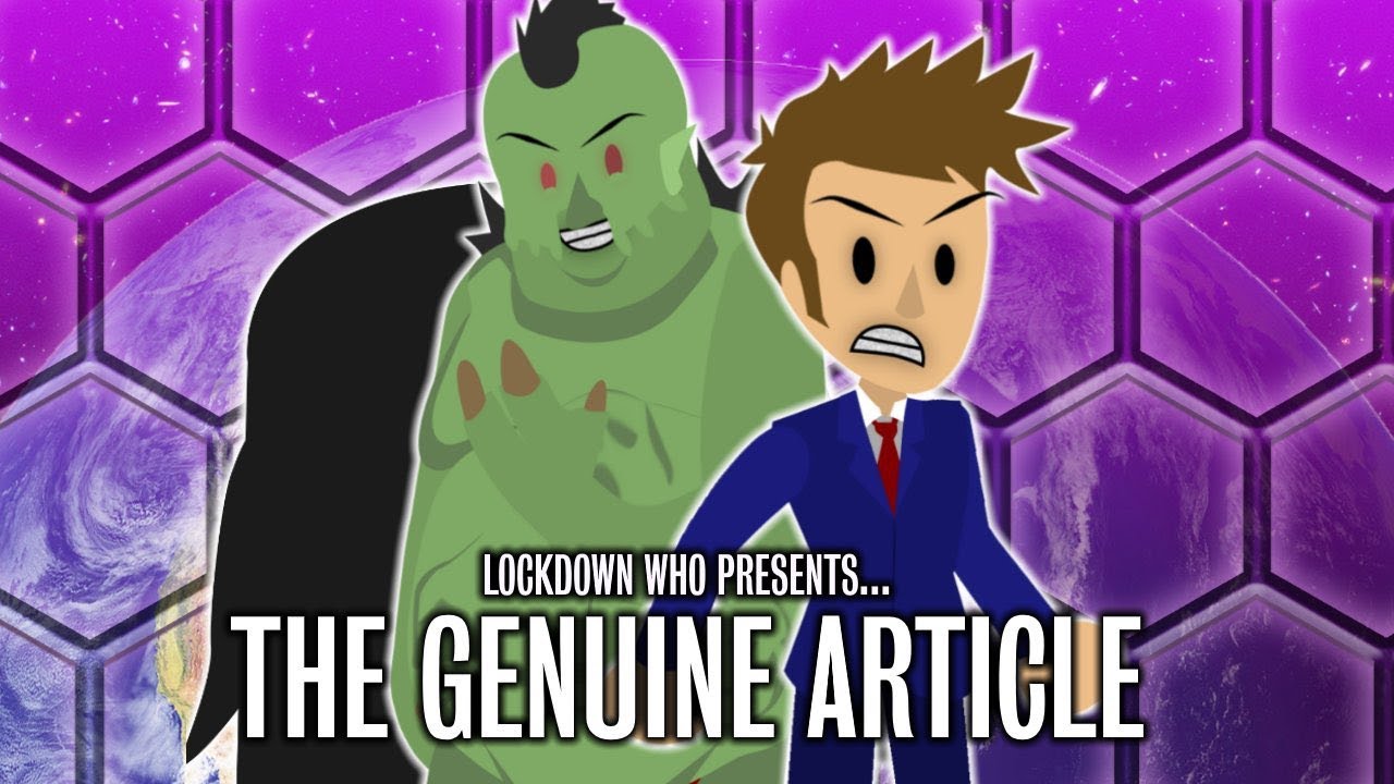 Doctor Who: LOCKDOWN | The Genuine Article