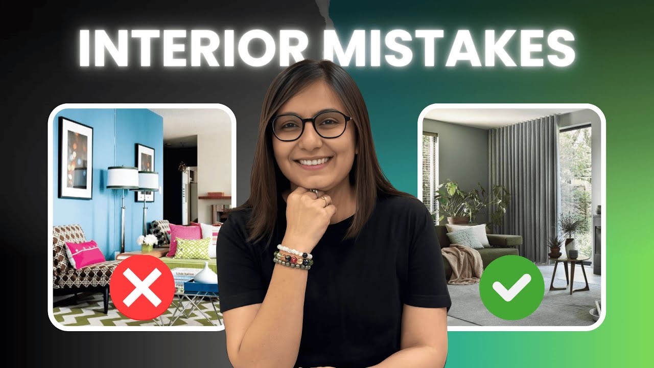 10 Common Interior Design Mistakes (And How To Fix Them!)