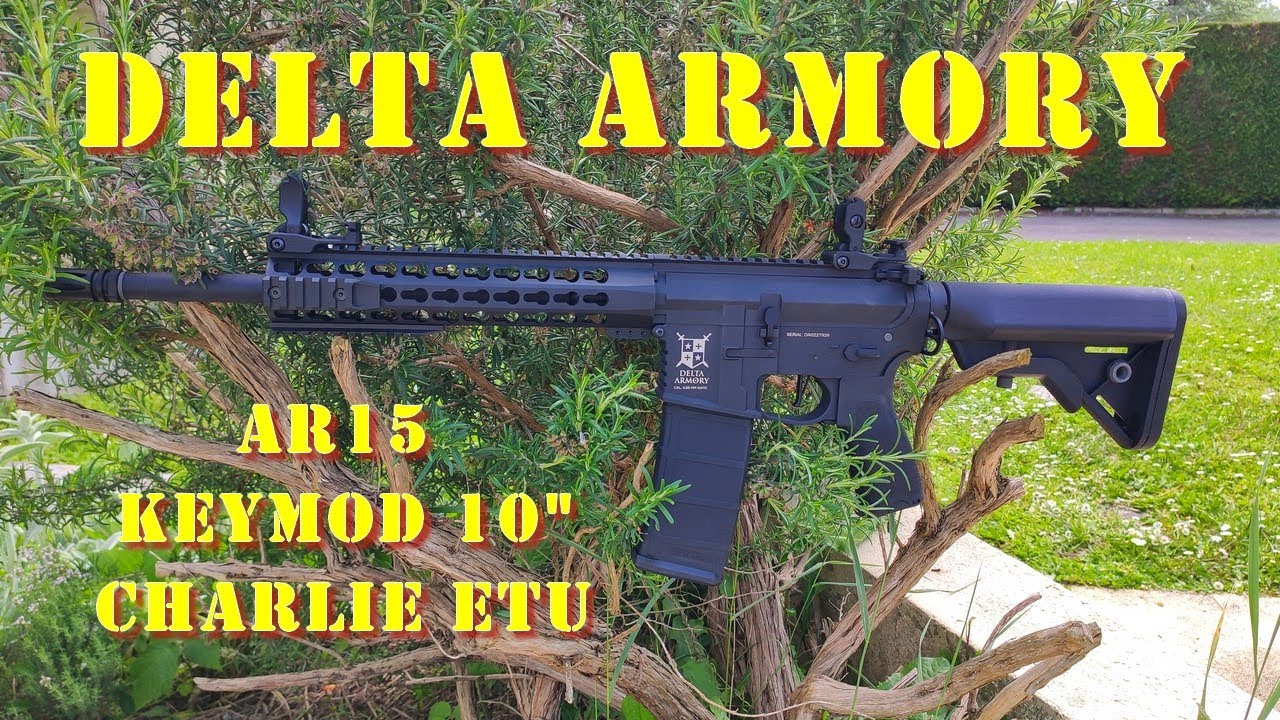 Airsoft - Delta Armory - AR15 Charlie Keymod 10