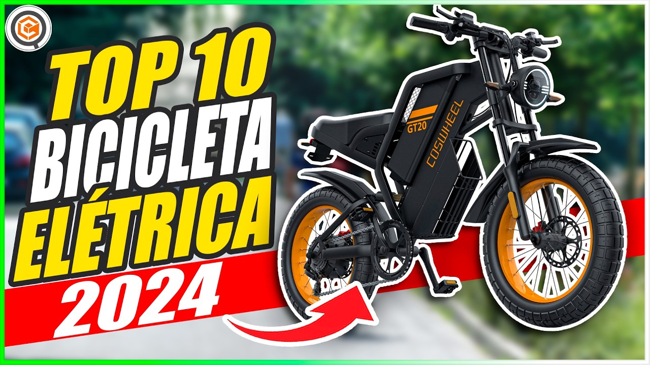 10 MELHORES BICICLETAS ELÉTRICAS para COMPRAR em 2024 ➽ SÓ AS MELHORES, LISTA ATUALIZADA!