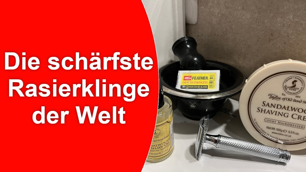 Ist die schärfste Rasierklinge er Welt auch die beste Rasierklinge der Welt?