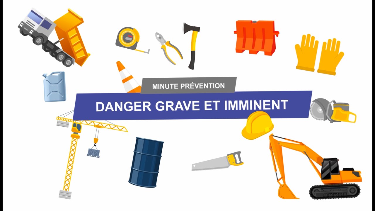 Danger grave et imminent  | Minute Pr&eacute;vention