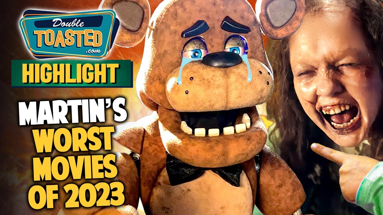 MARTIN'S WORST MOVIES OF 2023 | Double Toasted