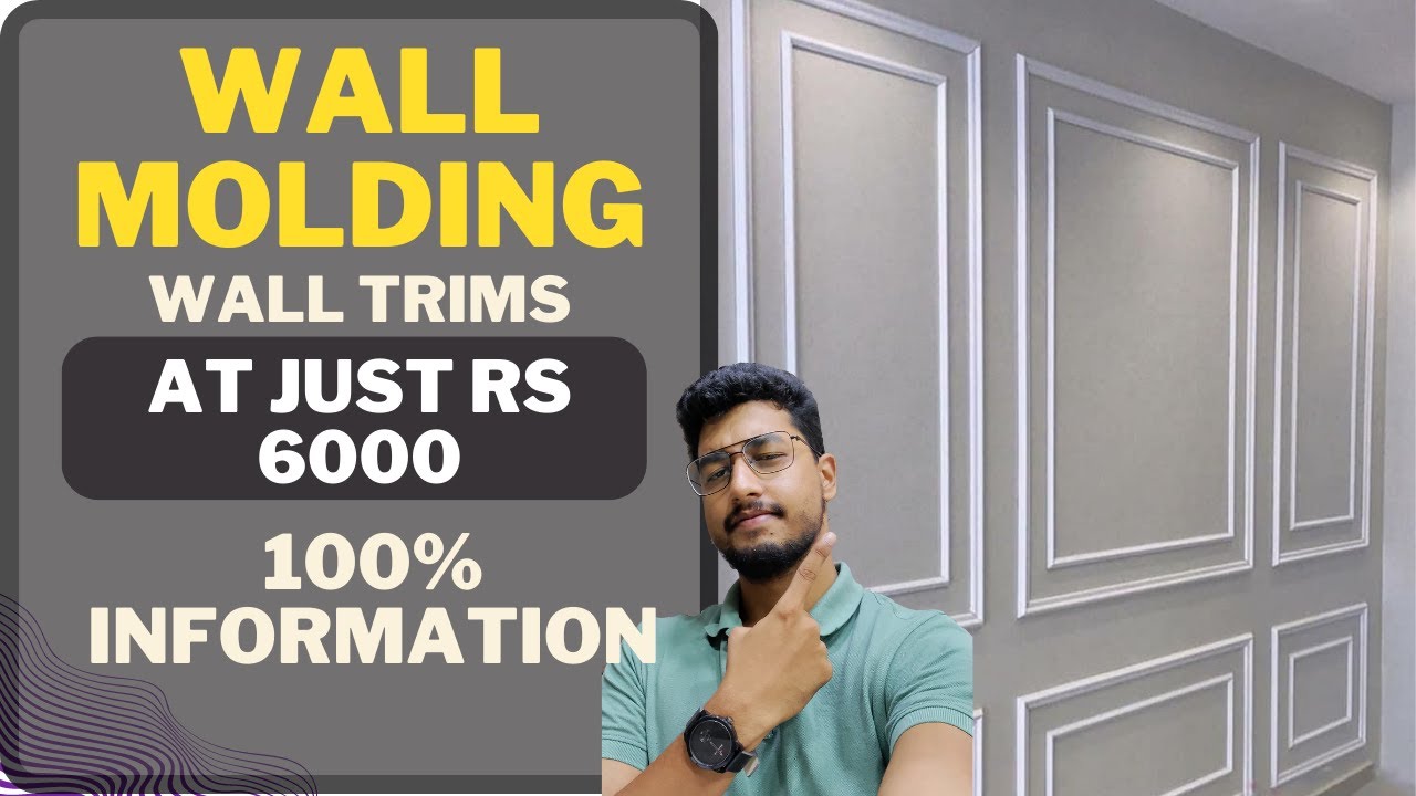 Wall Molding Design and Wall Trims design in Budget | Price, Material, How to install | Hindi