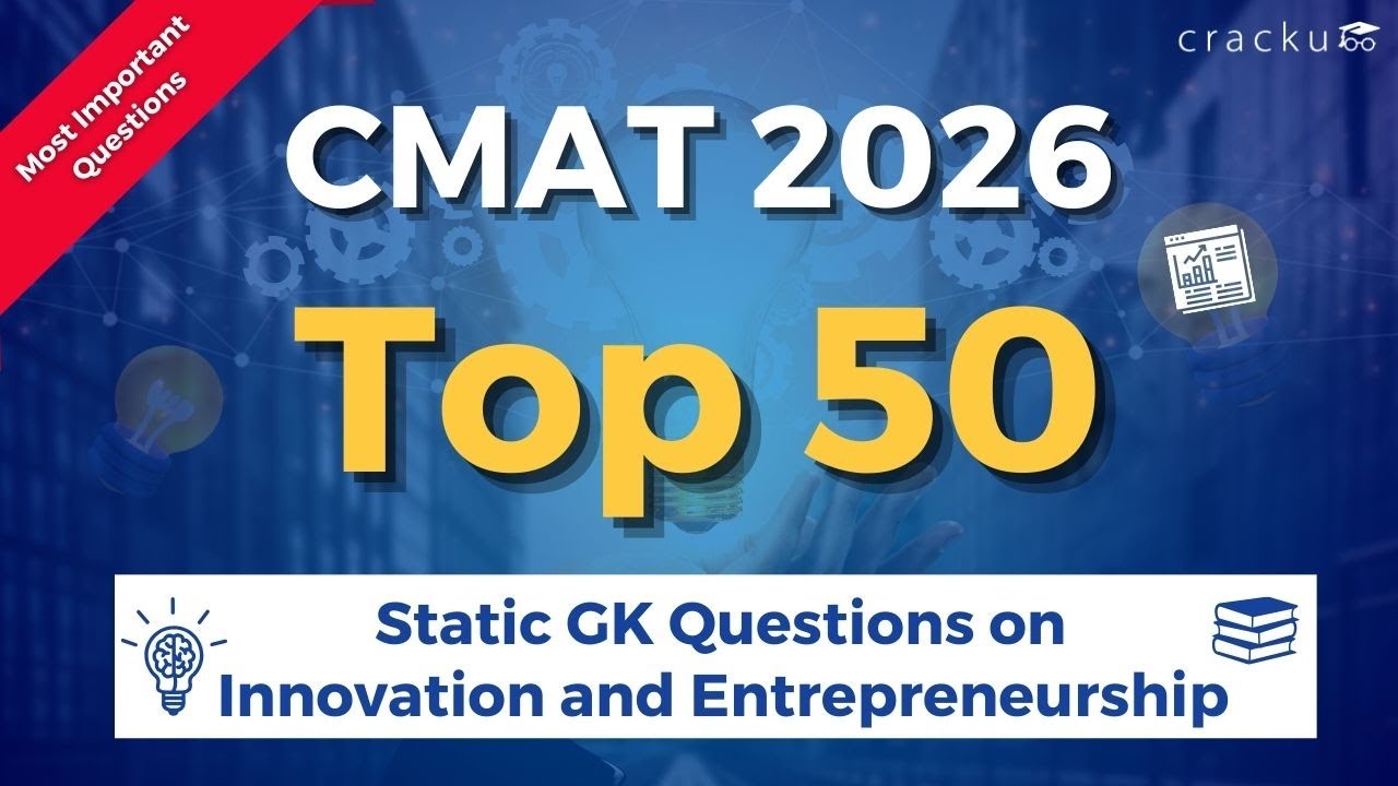 CMAT 2026 Innovation and Entrepreneurship Questions | Top 50 CMAT Questions | CMAT Static GK Series