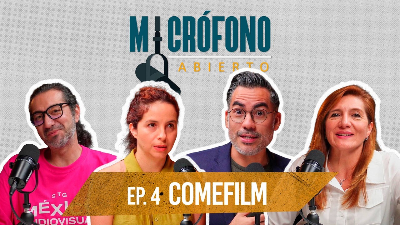Micrófono Abierto | Ep 4 ¿Por Qué México es un Gran Set de Filmación?