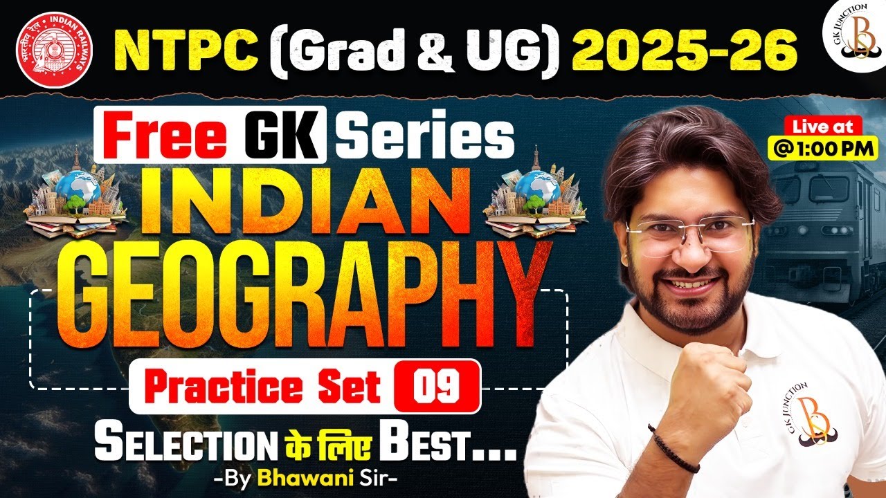 NTPC GK 2025-26 | Indian Geography  for NTPC | Best GK Questions | By Bhawani Sir
