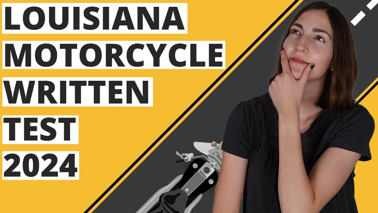 Louisiana DMV Motorcycle Written Test 2024 (60 Questions with Explained Answers)