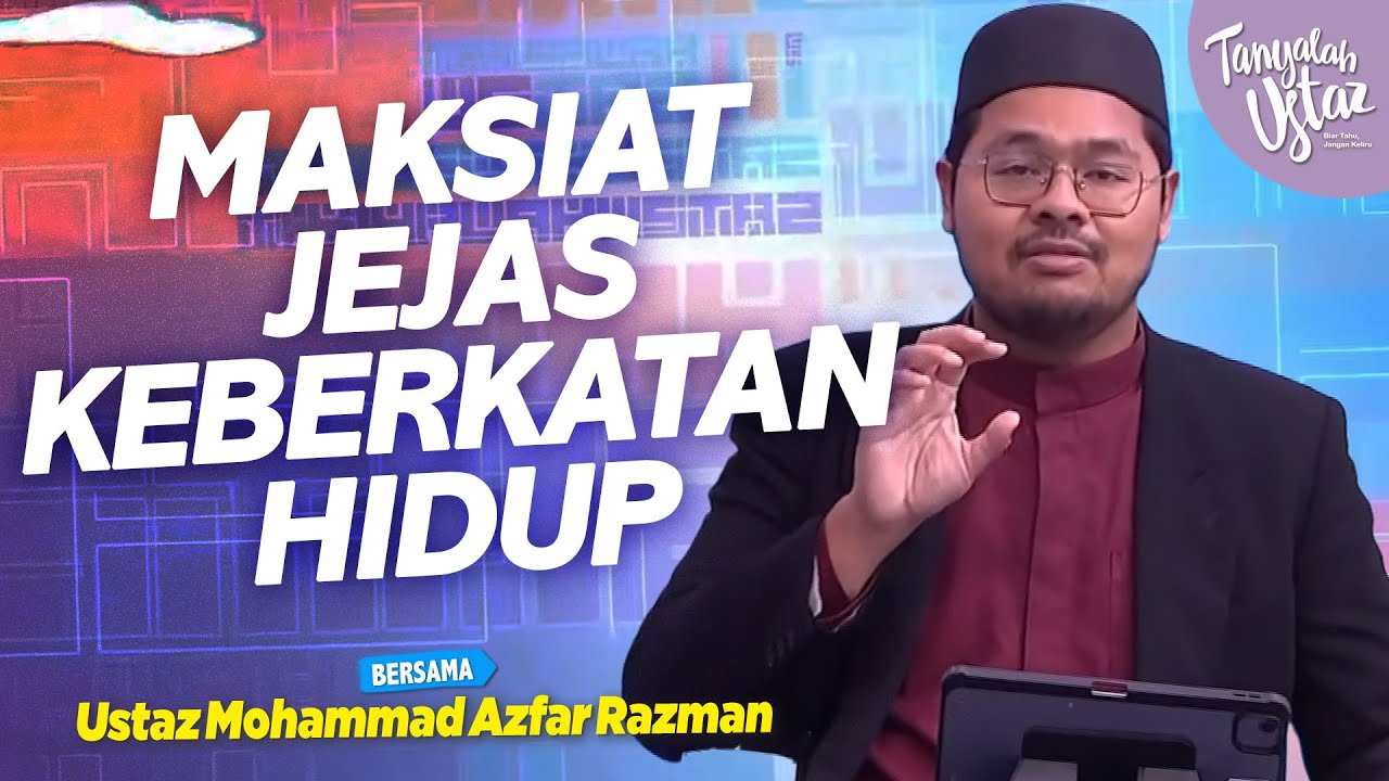 [CLIP] Tanyalah Ustaz (2026) | Fri, Jan 23 - Maksiat Jejas Keberkatan Hidup | Tonton