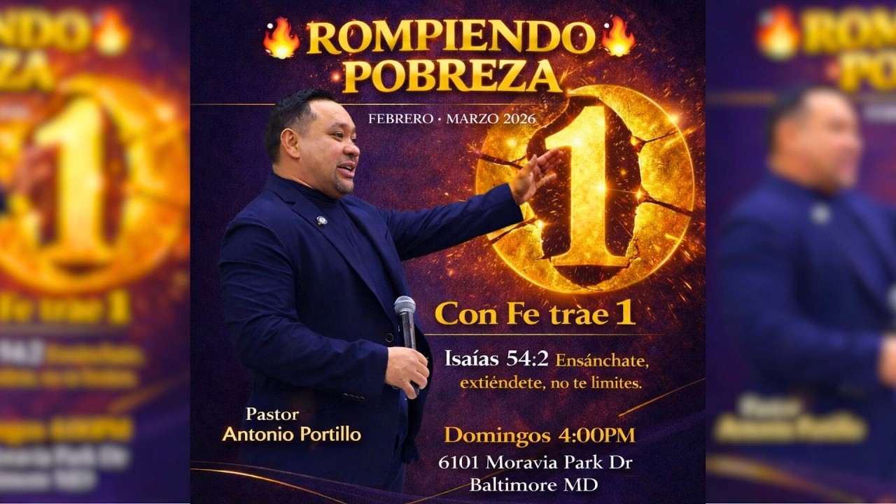 Rompiendo Pobreza | Pastor Antonio Portilllo | MVP Baltimore 4:00PM