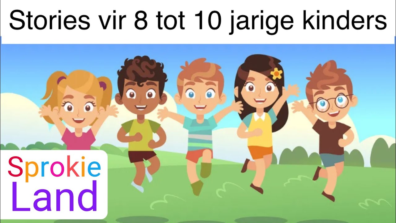 Stories vir 8 tot 10 jarige kinders |Afrikaanse luisterstories | Oulike kinderstories