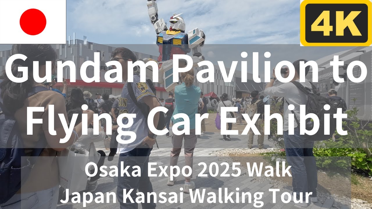 【4K】Gundam Pavilion to Flying Car Exhibit | Osaka Expo 2025 Walk | Japan Kansai Walking Tour