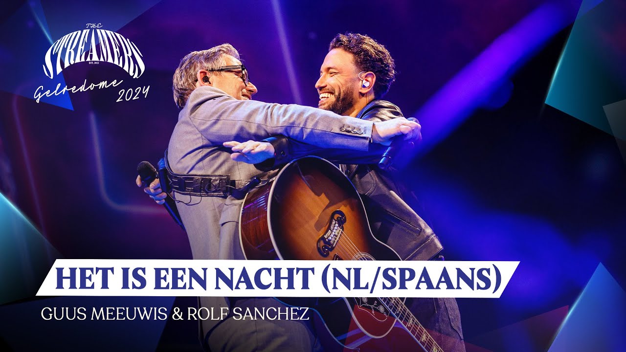 Het Is Een Nacht (NL/Spaans)| The Streamers