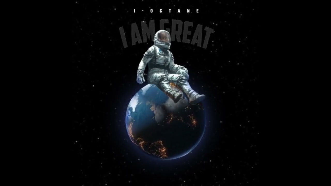 I Octane - Change My Life (audio visual) I AM Great