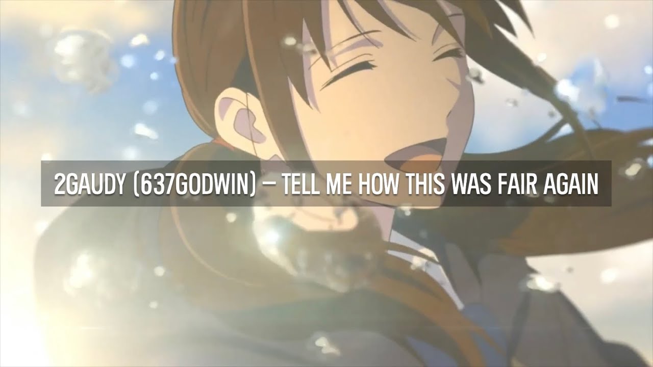 2gaudy (637godwin) - tell me how this was fair again