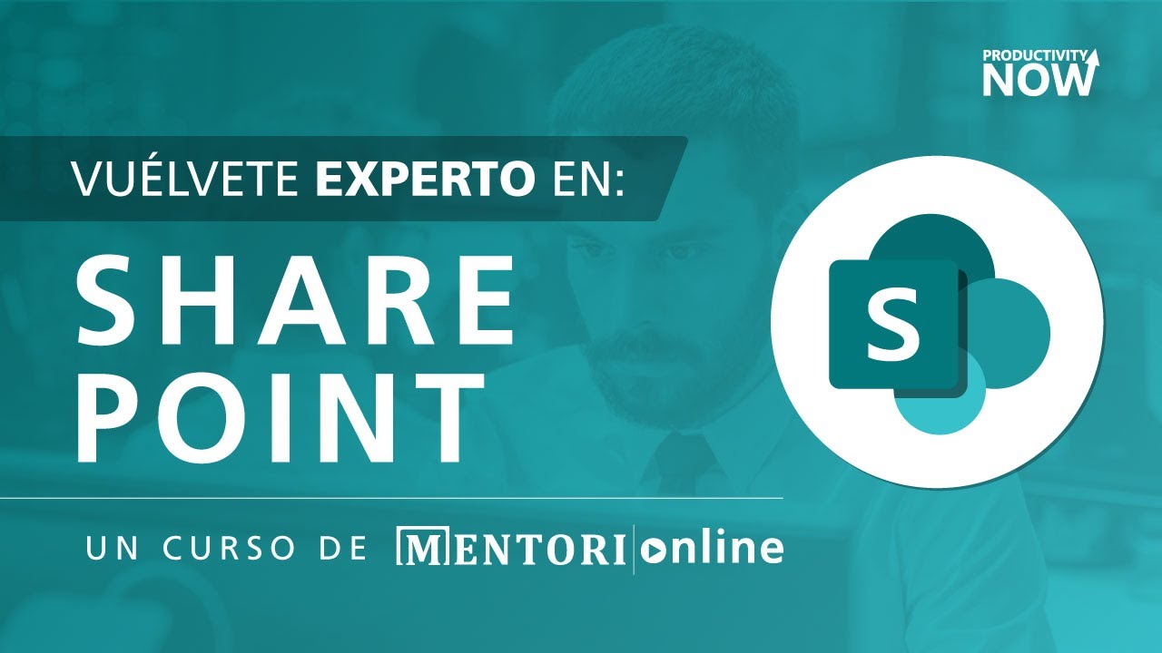 SharePoint &iquest;Qu&eacute; es? y &iquest;C&oacute;mo usarlo?  | Mentori Online