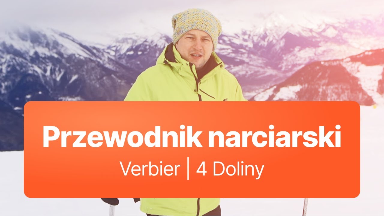 PRZEWODNIK NARCIARSKI: 4 DOLINY SZWAJCARIA - LA TZOUMAZ/VERBIER | OneFun Vlog #8