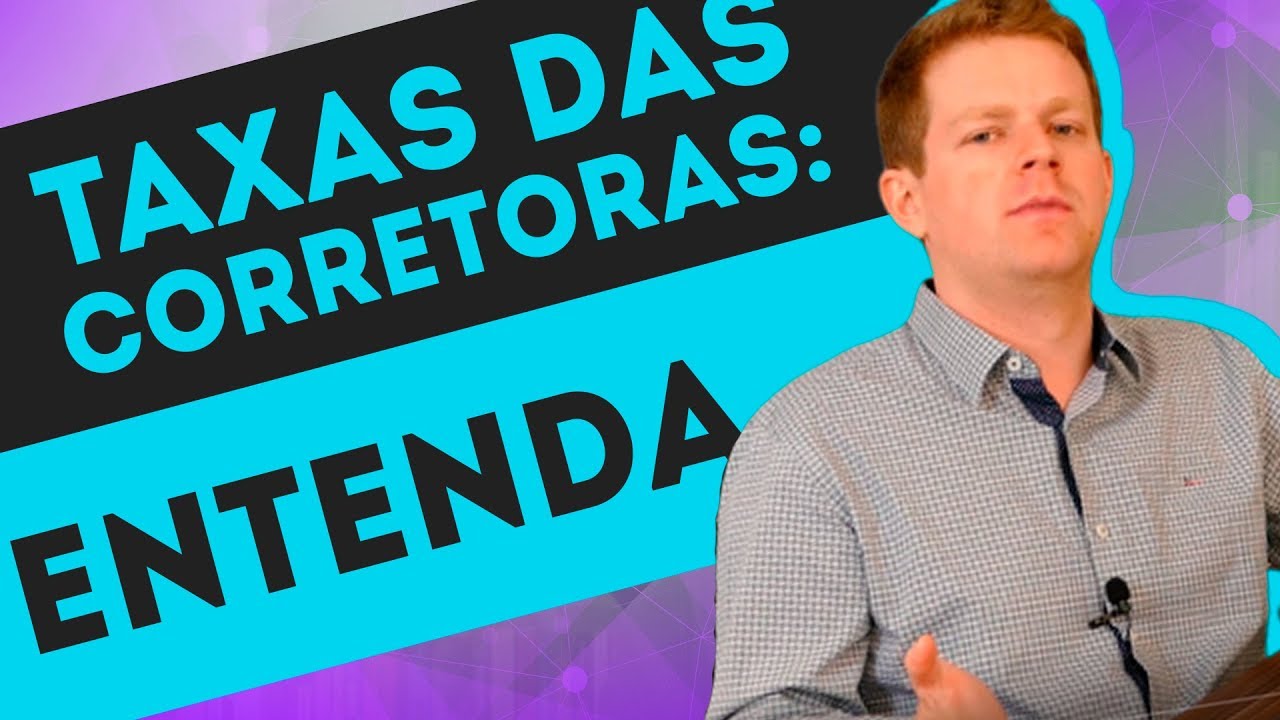 TAXAS das corretoras COMO ENTENDER - Ramiro Responde #50