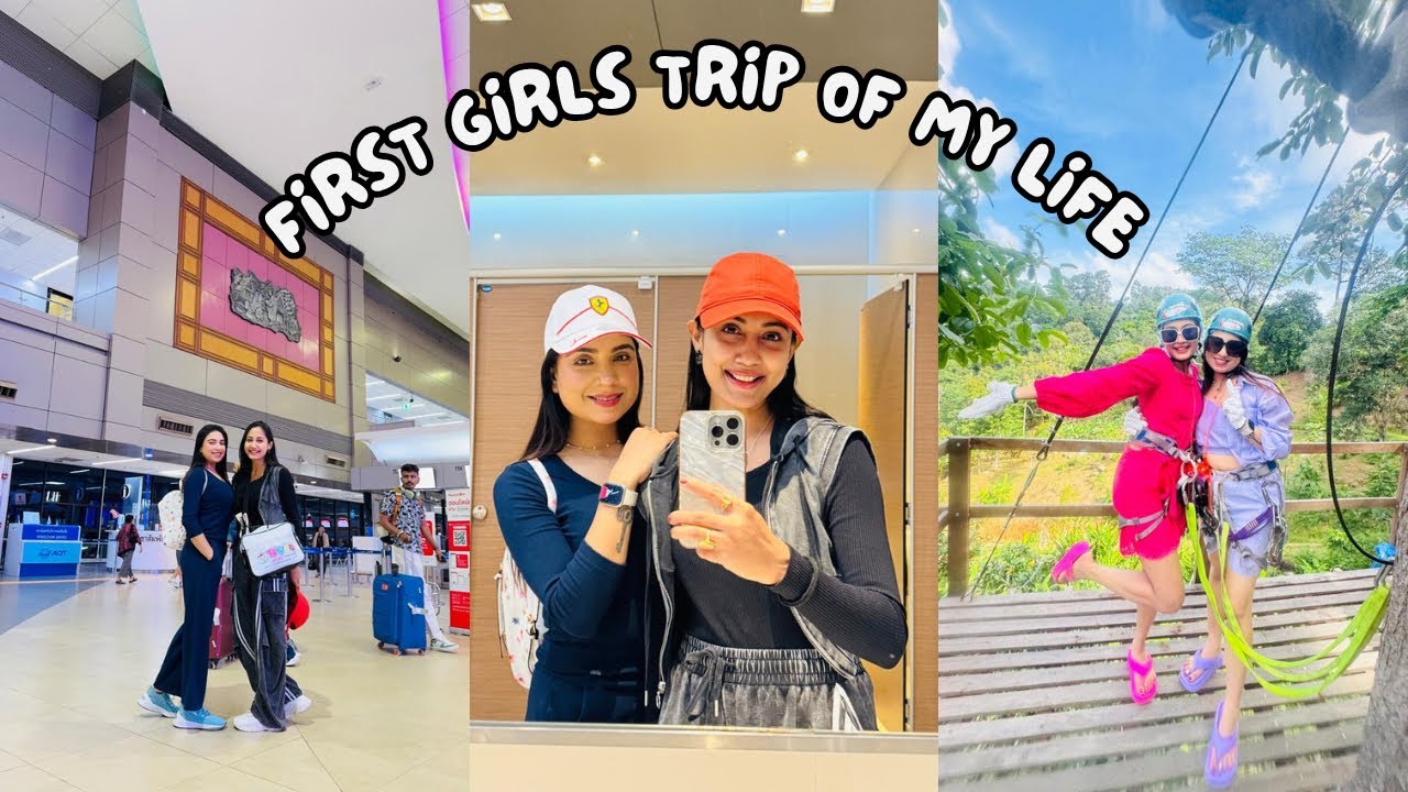 First Girls Trip of my life || Priyam Pallabee Kashyap || Thailand Trip ||
