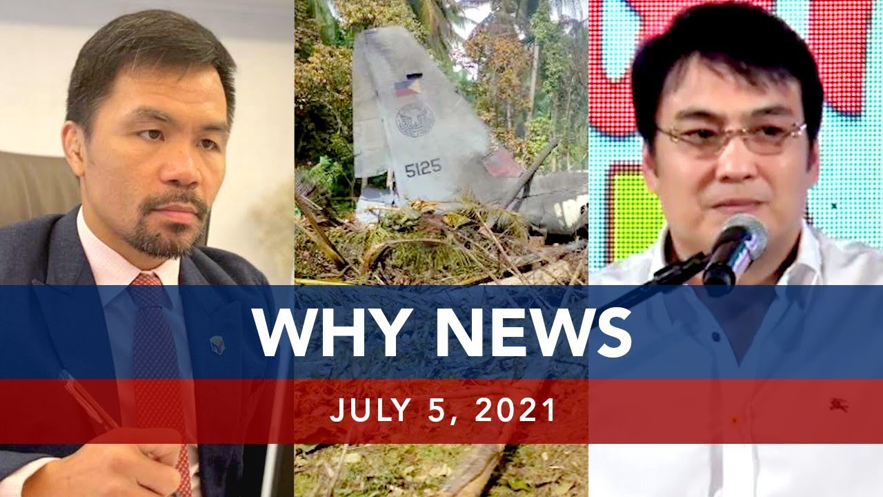UNTV: WHY NEWS | July 5, 2021