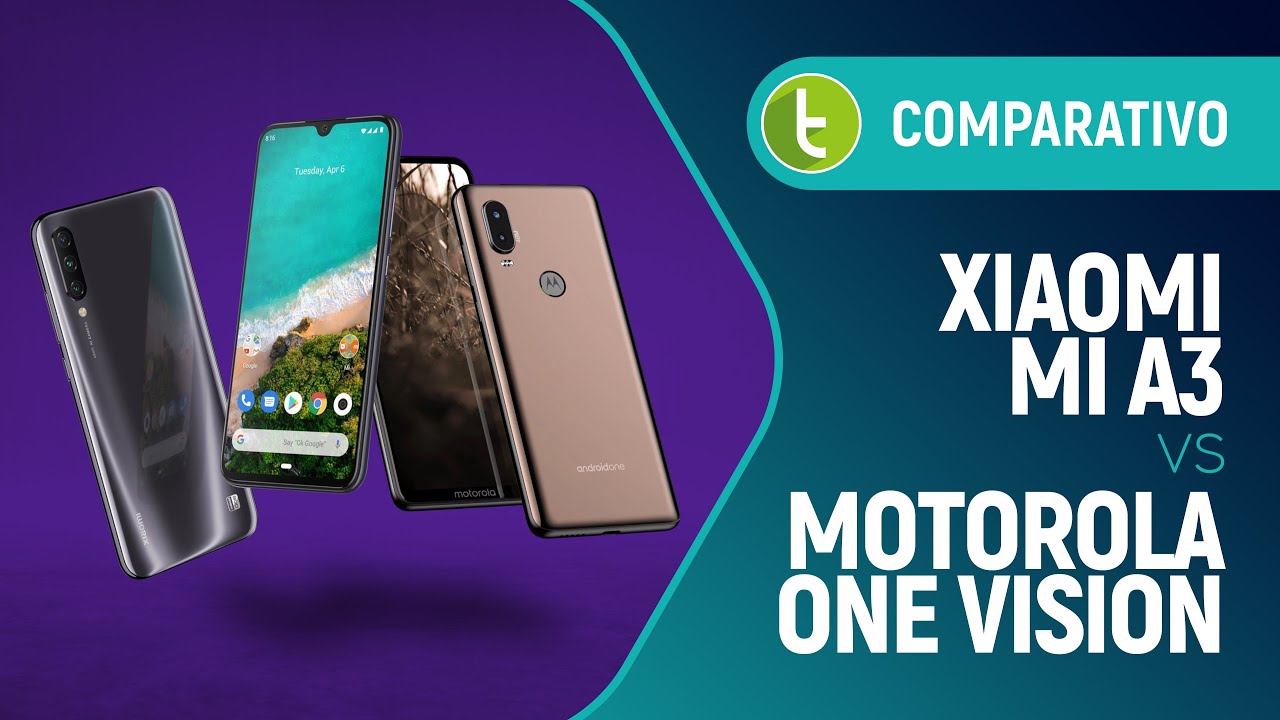 Xiaomi Mi A3 vs Motorola One Vision: qual &eacute; o melhor Android One? | Comparativo