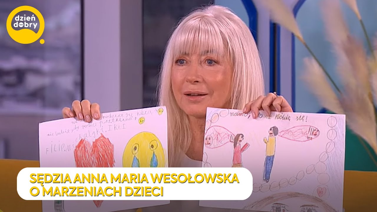 PORUSZAJĄCE RYSUNKI DZIECI 😭 Sędzia Anna Maria Wesołowska o prawach dziecka ⚖️ | Dzień Dobry TVN
